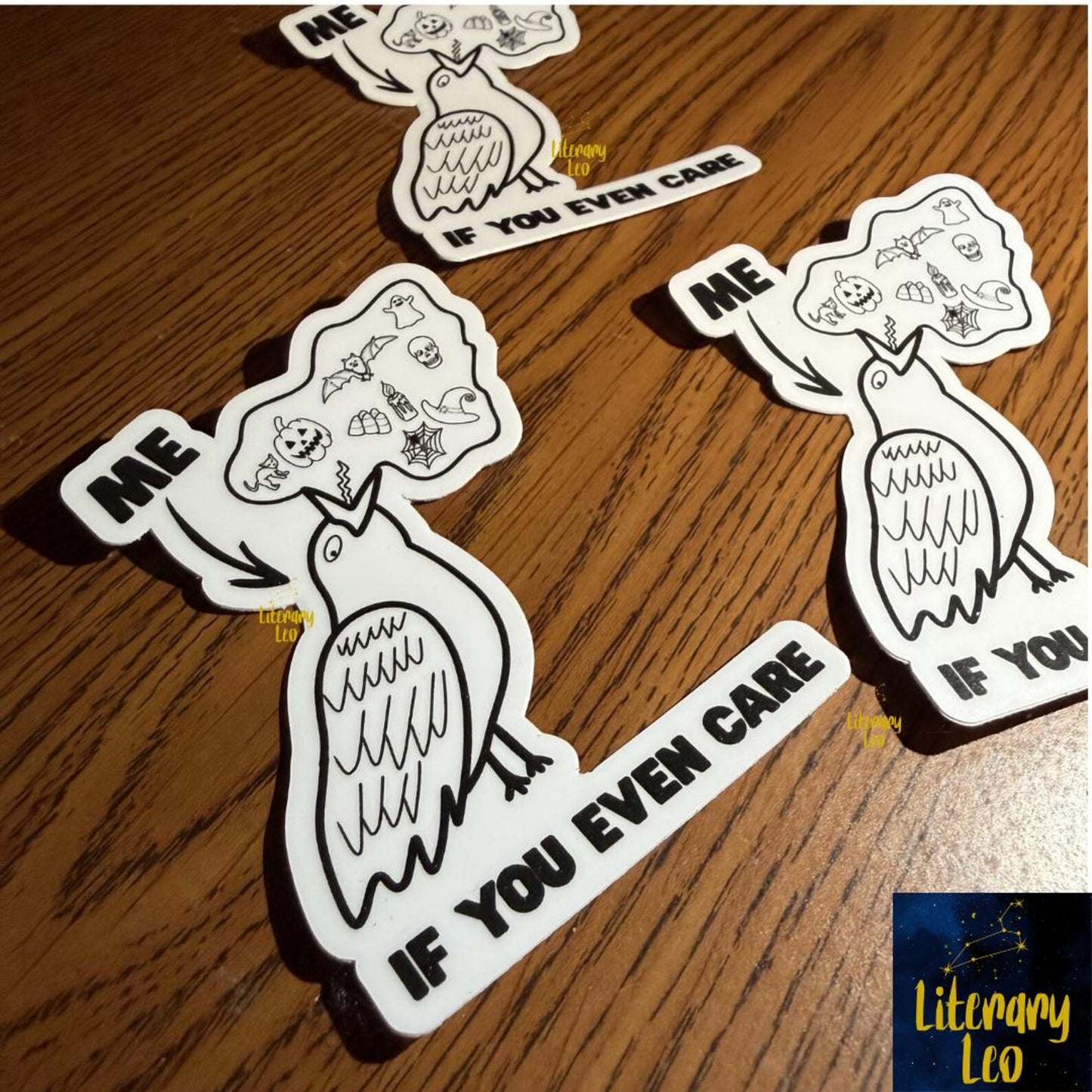 Me, If You Even Care Spooky Raven Sticker | Goth | Dark Humor | Emo Sticker | Halloween | Original Art