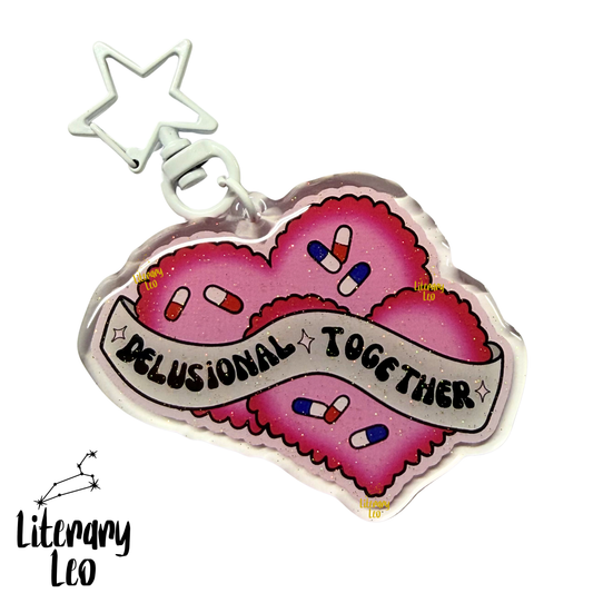 Delusional Together Keychain (Sparkle Keychain) | Original Art