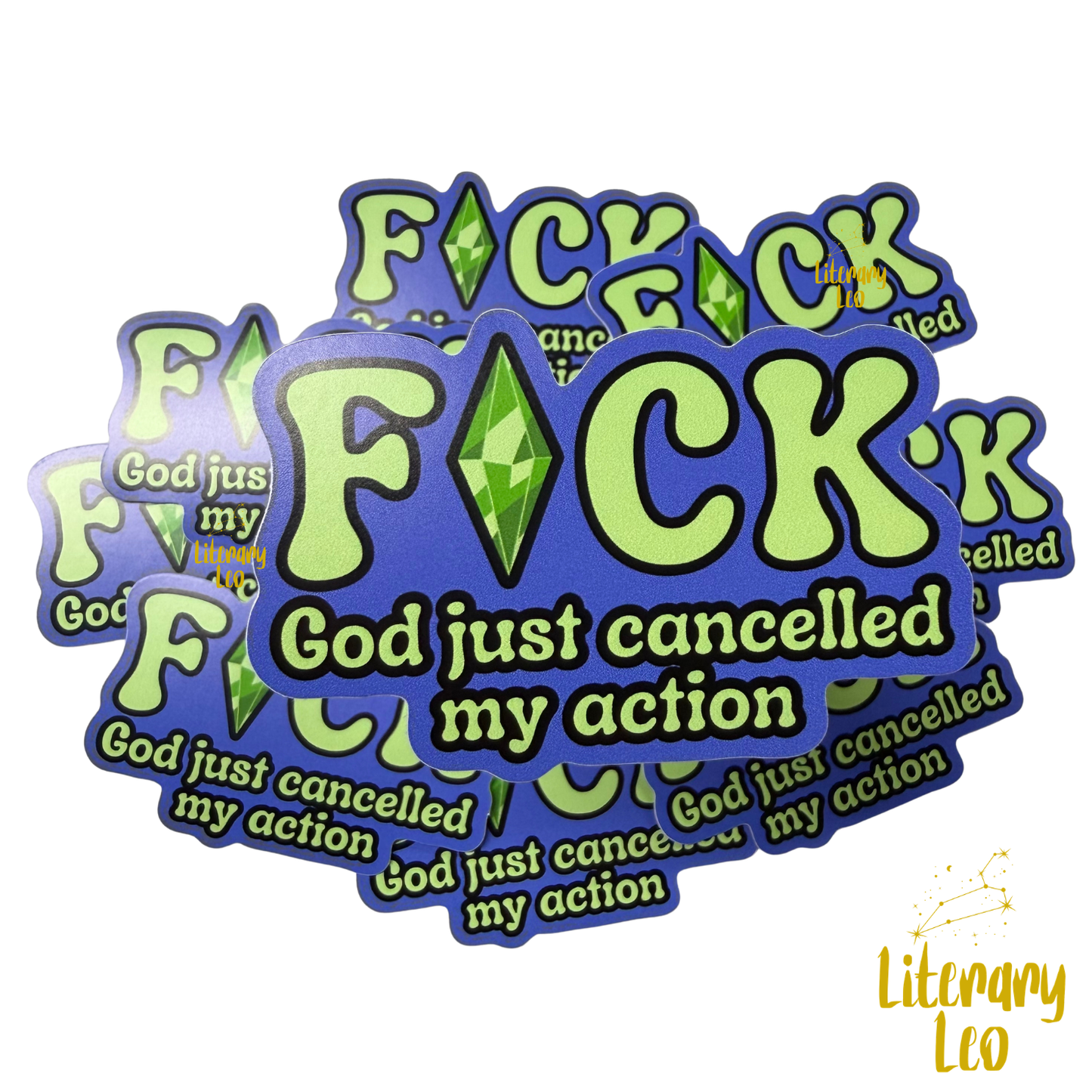 F•ck God Just Cancelled My Action Sticker | Simsinspired