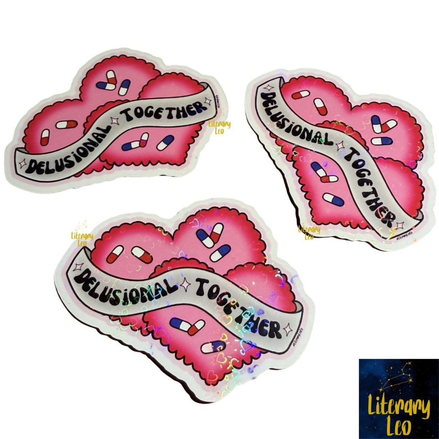 Delusional Together Glitter Sticker | Holographic Hearts! | Y2K | Girlypop | Dark Humor | Emo Sticker | Mental Health |