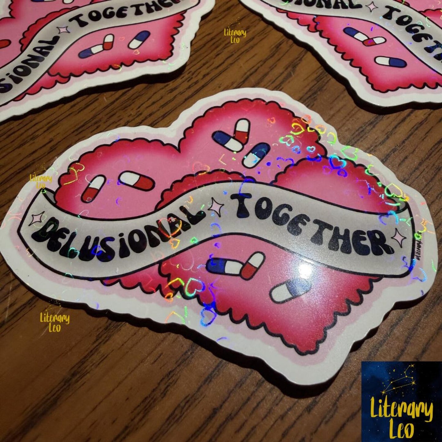 Delusional Together Glitter Sticker | Holographic Hearts! | Y2K | Girlypop | Dark Humor | Emo Sticker | Mental Health |